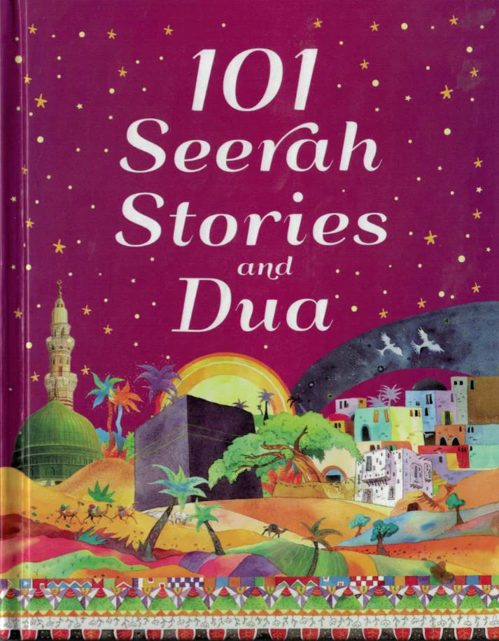 101 Seerah Stories and Dua