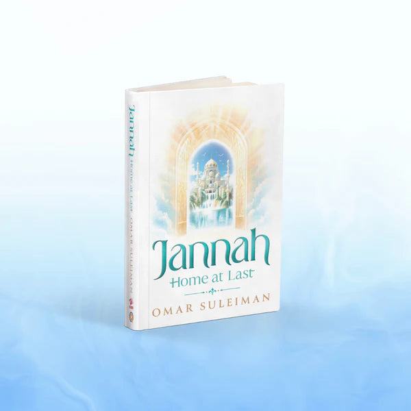 Jannah Home At Last By Omar Suleiman