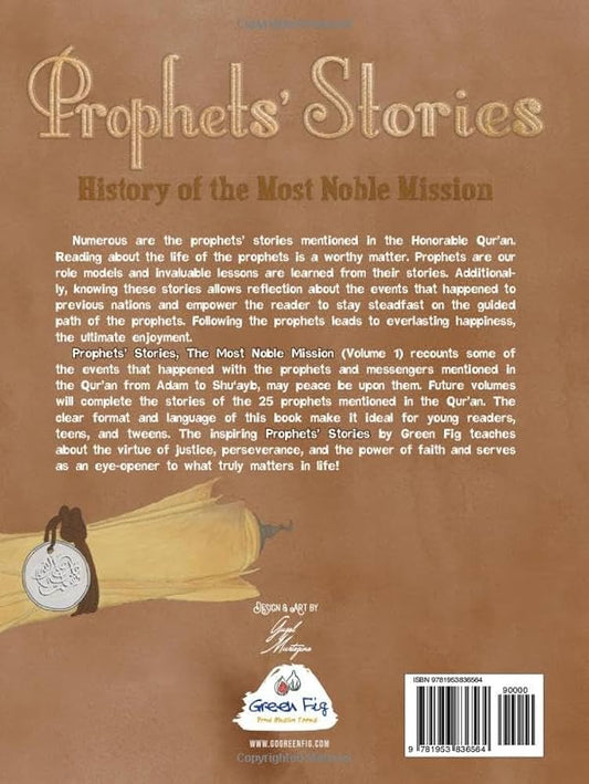 Prophet Stories :History Of The Most Noble Mission
