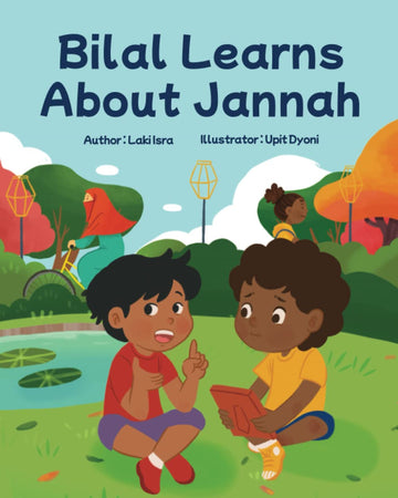 Bilal Learns About Jannah By Laki Isra