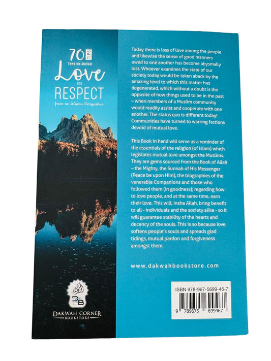 70 Tips Towards Mutual Love And Respect By Aamir Shamaakh