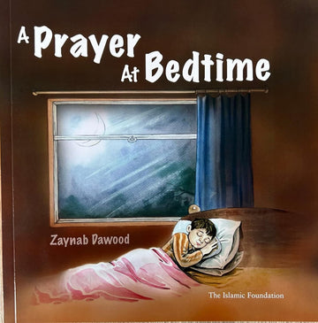 A Prayer At Bedtime
