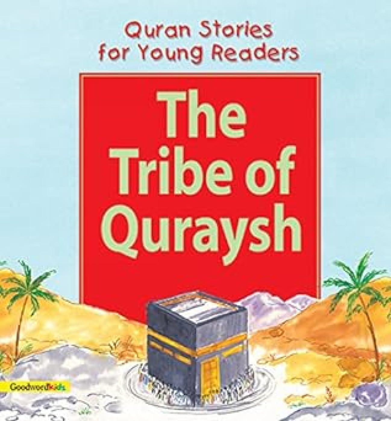 The Tribe Of Quraysh