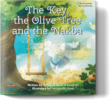 The Key, The Olive tree and the Nakba By Wendy Booth & Kamal Ali