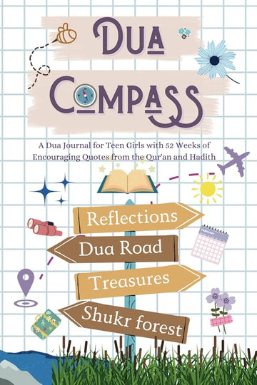 Dua Compass: A Dua Journal for Teen Girls