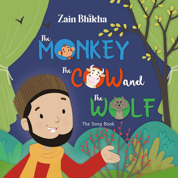 The Monkey, The cow and the wolf - The song book by Zain Bhikha
