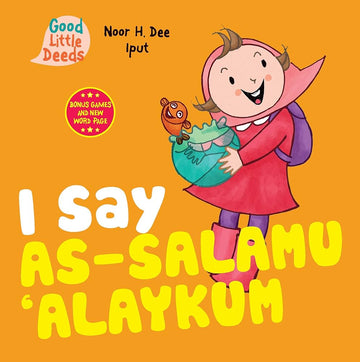 I say As-salamu 'alaykum