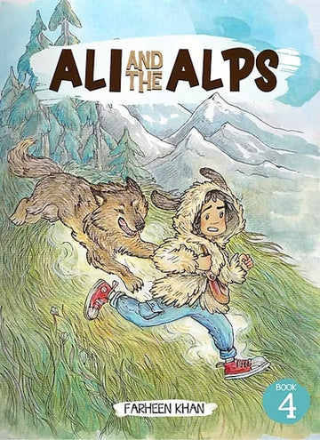 Ali And The Alps By Farheen Khan