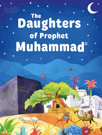 The daughters of Prophet Muhammad