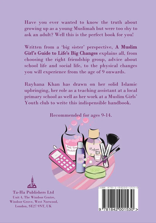A Muslim Girls Guide To Big Changes By Rayhana Karim