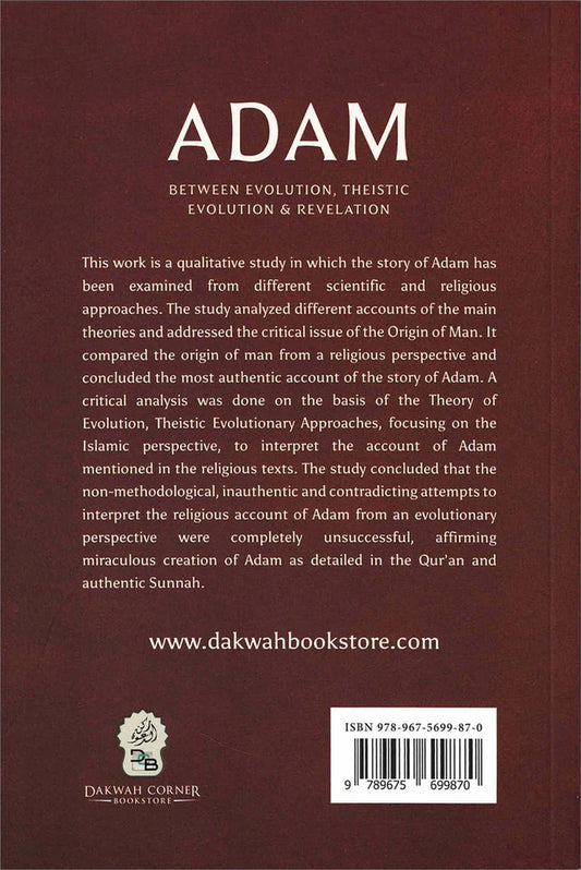 Adam Between evolution, theistic evolution and revelation By Ibrahim Elshahat