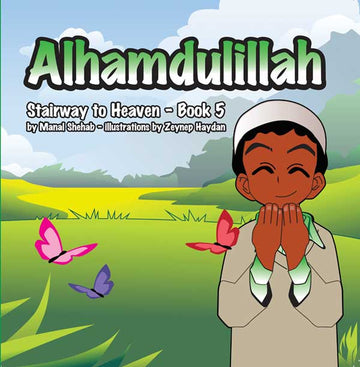 Alhamdulillah – Book 5 (Stairway To Heaven series)