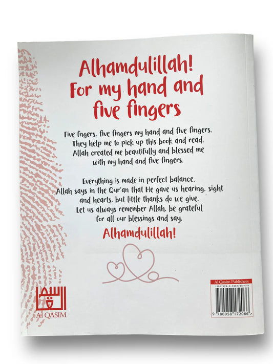 Alhamdulilah! For my hand and five fingers