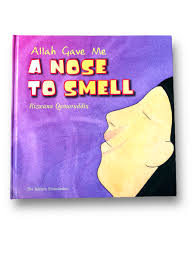 Allah Gave Me A Nose To Smell