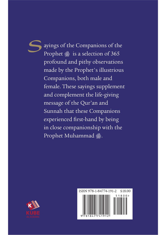 Daily Wisdom Sayings of the Companions of the prophet By Abdur Raheem Kidawi