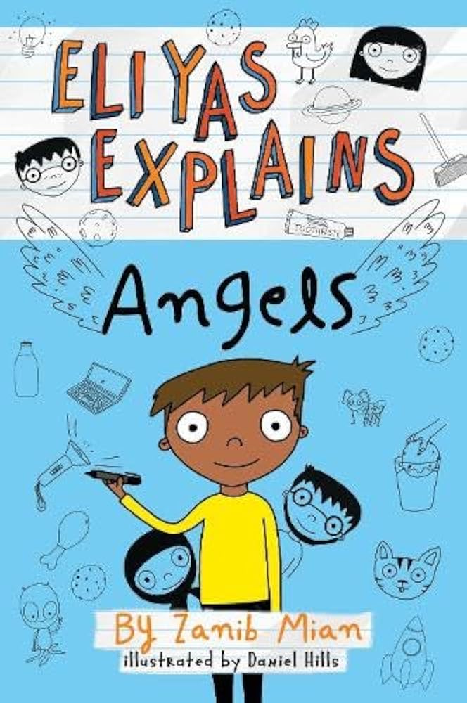 Eliyas Explains Angels By Muslim Childrens Books