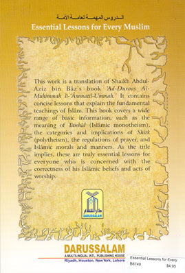 Essential Lessons For Every Muslim By Sheikh Abdul Aziz bin Abdullah Bin Baz