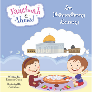 Faatimah And Ahmed An Extraodinary Journey By Dakwah Corner Bookstore