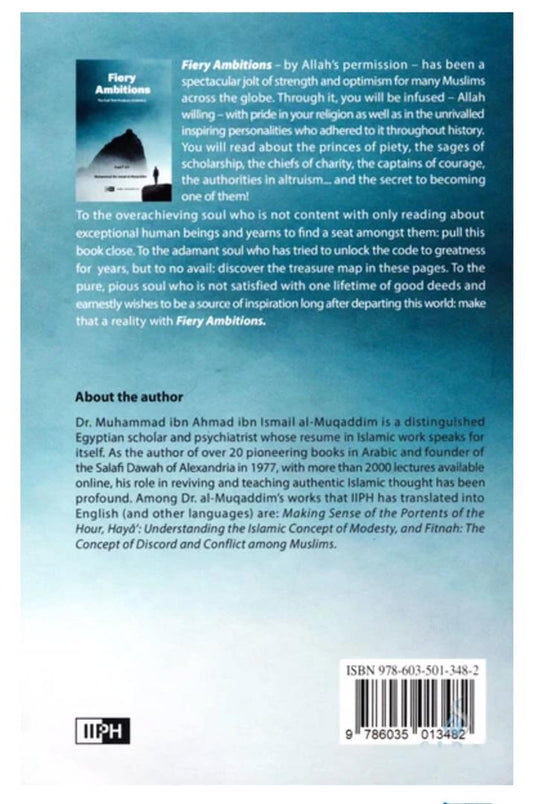 Fiery Ambitions By Muhammad Ibn Ismail Al-Muqaddim