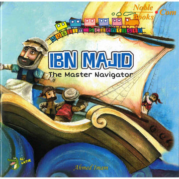 Ibn Majid - The Master Navigator