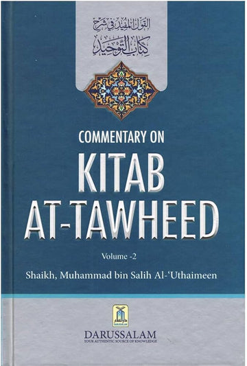 Kitab At-Tawheed Volume 2 By Shaikh Muhammad Bin Salih Al Uthaimeen