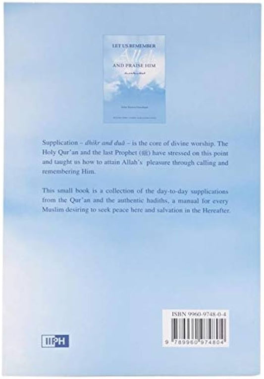 Let Us Remember Allah And praise him By Abdur-Rahman Dimashqiah