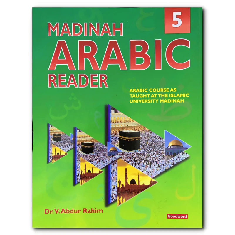 Madinah Arabic Reader Book 5 By Dr V.Abdur Rahim