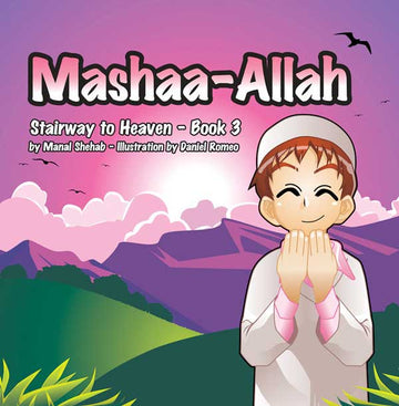 Masha-Allah – Book 3 (Stairway To Heaven Series)