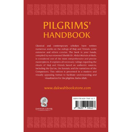 Pilgrims Handbook By Sheikh Abdul-Muhsin Hamad Al-Abbad