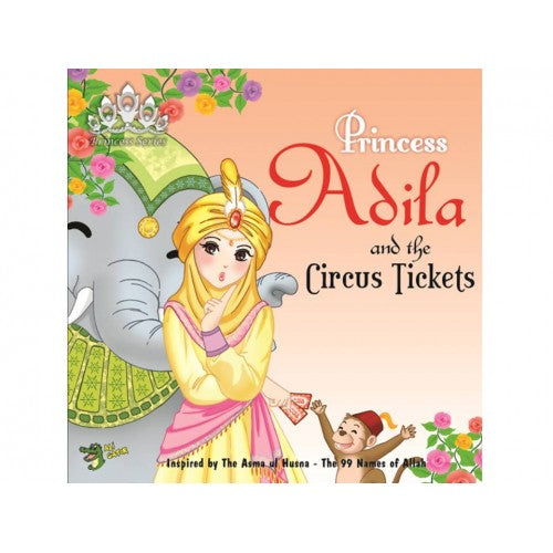 Princess Adila and the circus tickets