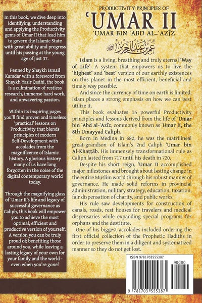 Productivity Principles of Umar II Umar Bin Abd Al - Aziz By Ismail Kamdar