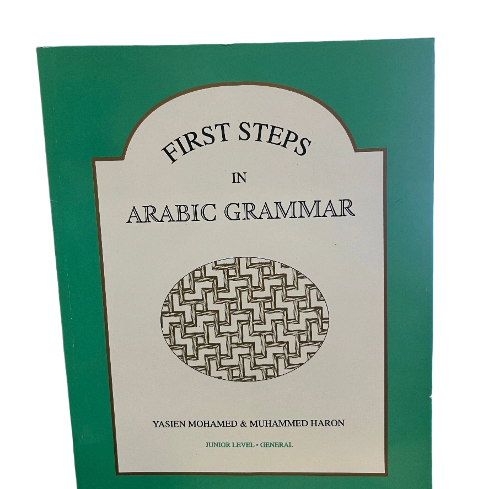 First Steps In Arabic Grammar