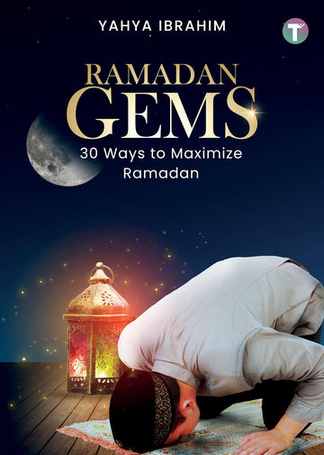 Ramadan Gems By Yahya Ibrahim