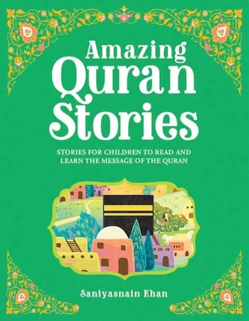 Amazing Quran stories for kids