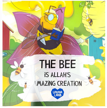 The Bee is Allah's Amazing Creation