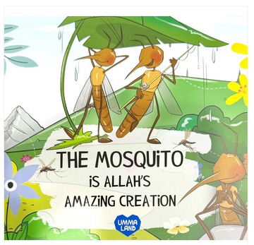 The Mosquito is Allah's Amazing Creation