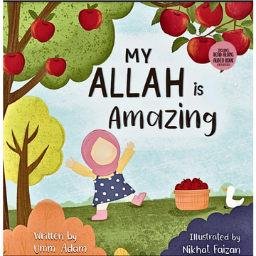 My Allah Is Amazing By Umm Adam