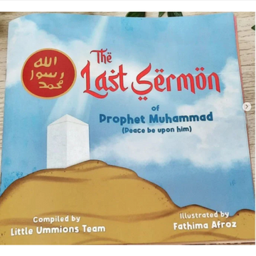 The Last Sermon Of Prophet Muhammad For Children