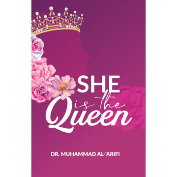 She Is The Queen By Dr Muhammad Al-Arifi