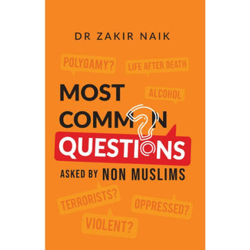 Most Common Questions Asked By Non-Muslims