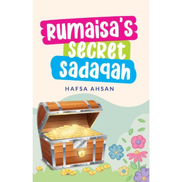 Rumaisah's Secret Sadaqah