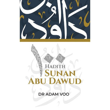 100 Hadith Sunan Abu Dawud (Revised Edition 2025)