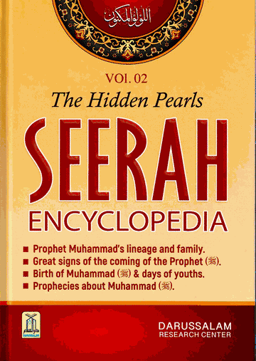 The Hidden Pearls Seerah Encyclopedia Volume 2