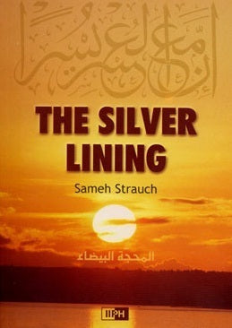 The Silver Lining By Sameh Strauch