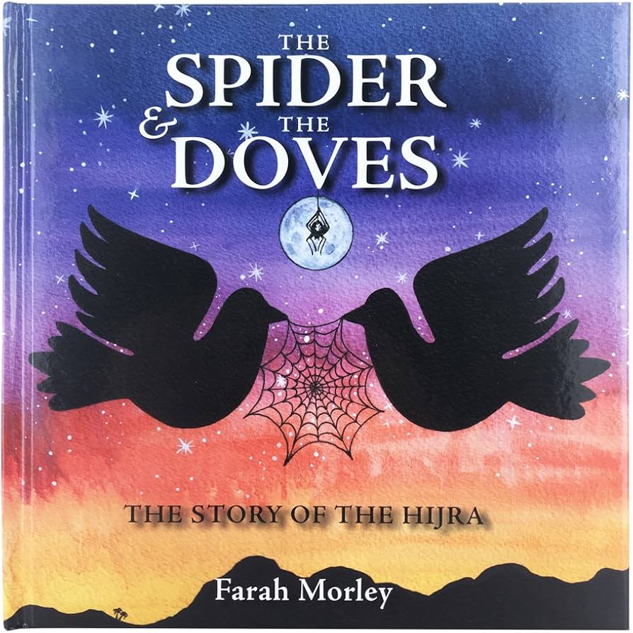 The Spider And The Doves by The Islamic Foundation