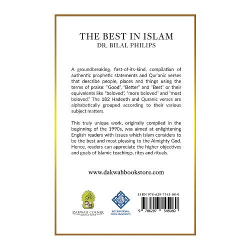 The Best In Islam By Dr Bilal Phillips