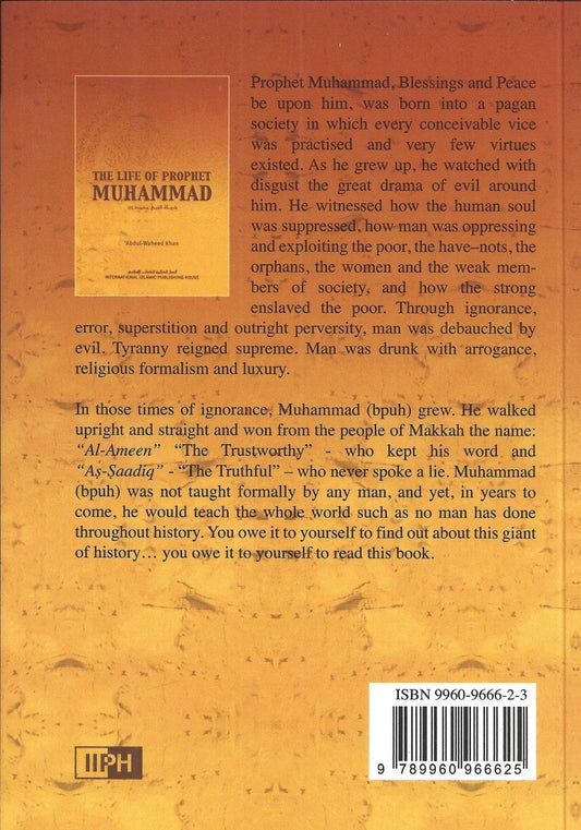 The Life of Prophet Muhammad By Abdul- Waheed Khan