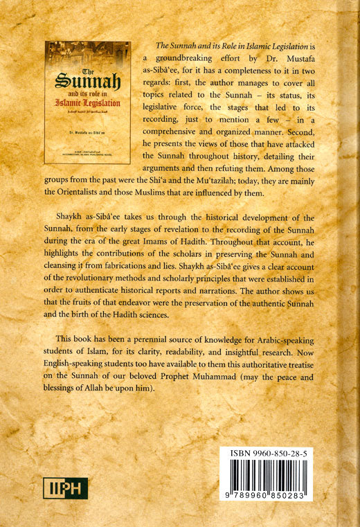 The Sunnah And its role in Islamic Legislation By Dr. Mustafa as-Sibaee