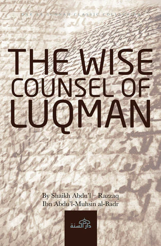 The Wise Counsel of Luqmān