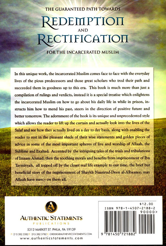 The guaranteed path towards Redemption and recitification for the incarcerated Muslim